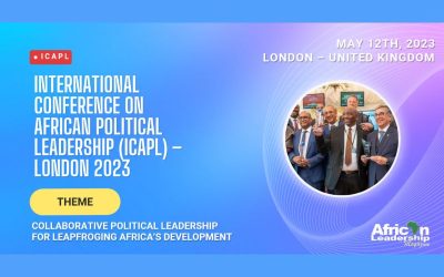 International Conference On African Political Leadership (ICAPL) – London 2023
